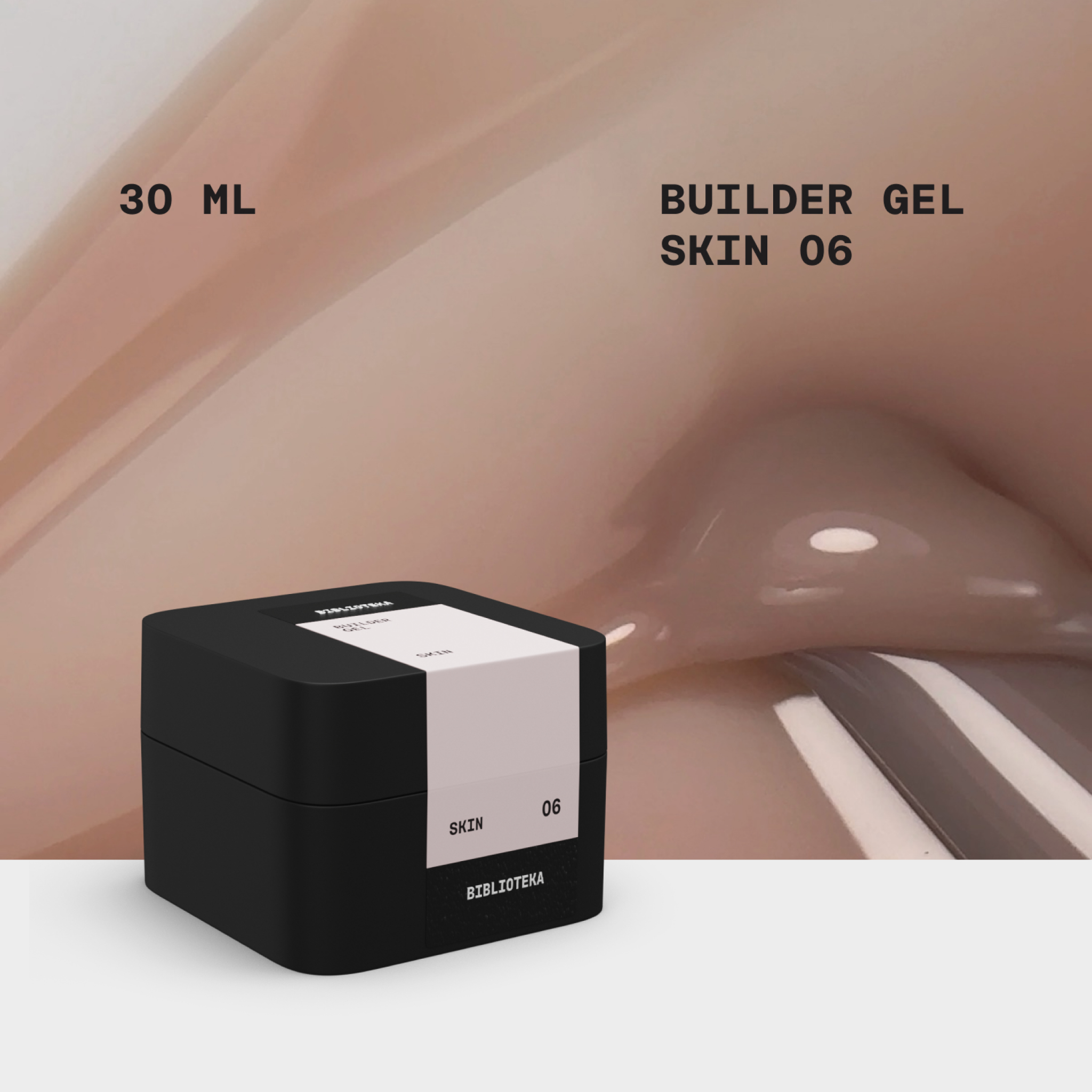 BIBLIOTEKA | Builder Gel Skin 30ml