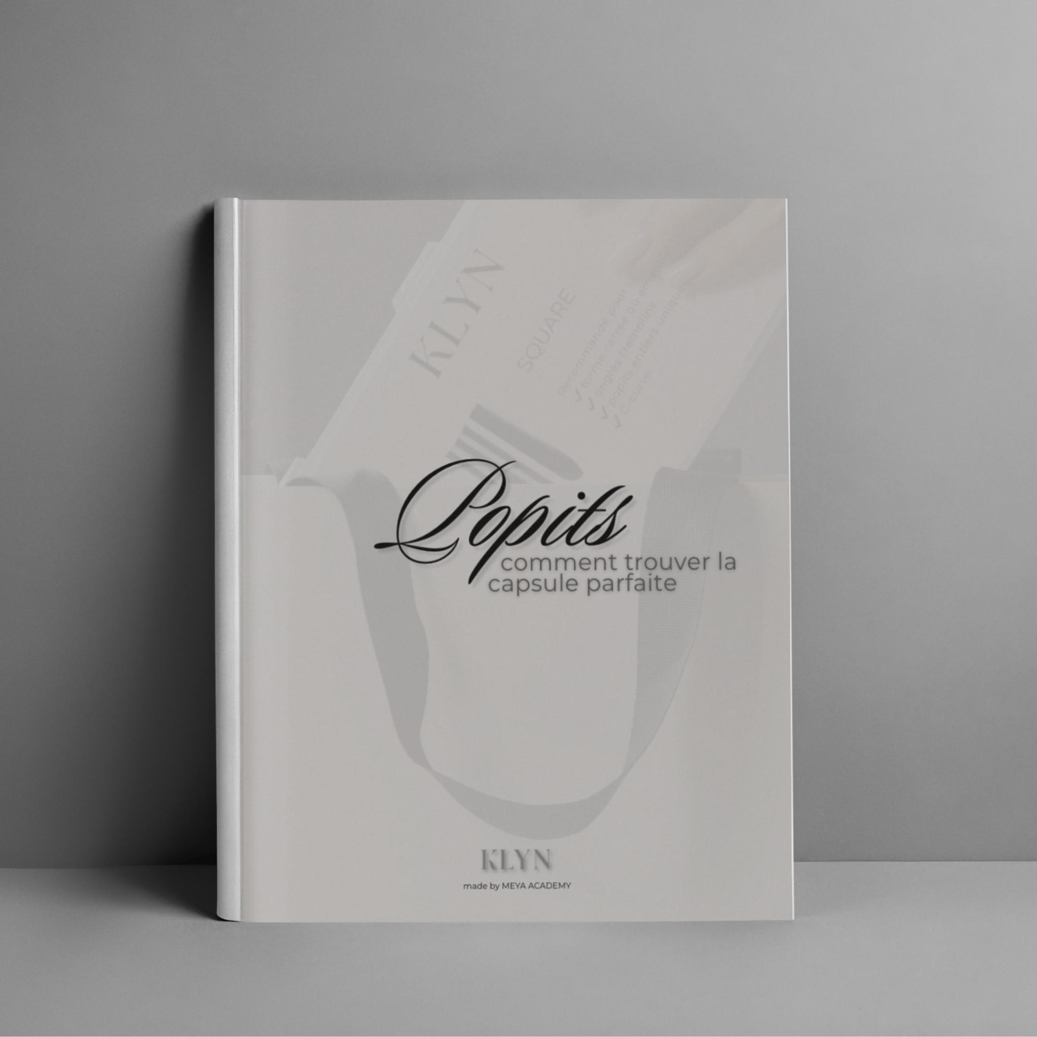 E-book : Popits – Comment trouver la capsule parfaite ? | KLYN x MEYA ACADEMY